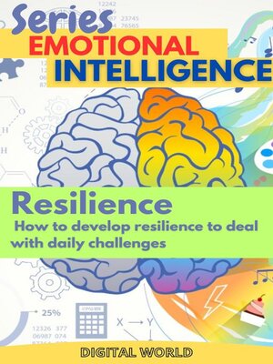 cover image of Resilience--How to develop resilience to deal with daily challenges